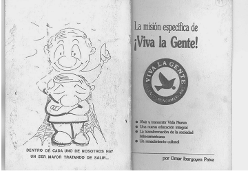 La misión específica de ¡Viva la Gente!